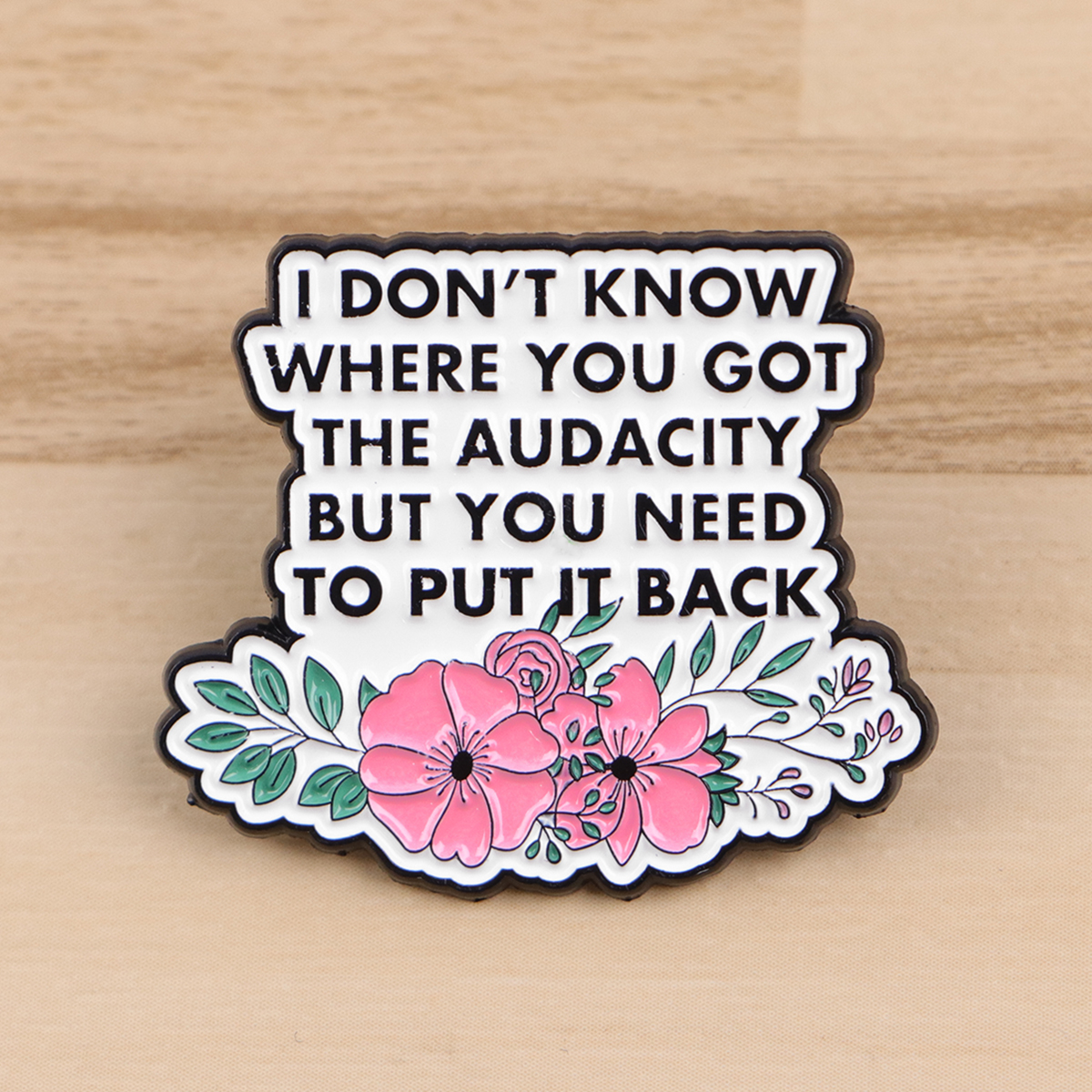 Flowers Quotes Don't Worry Ena - Men'S Accessories Quotes avis et prix